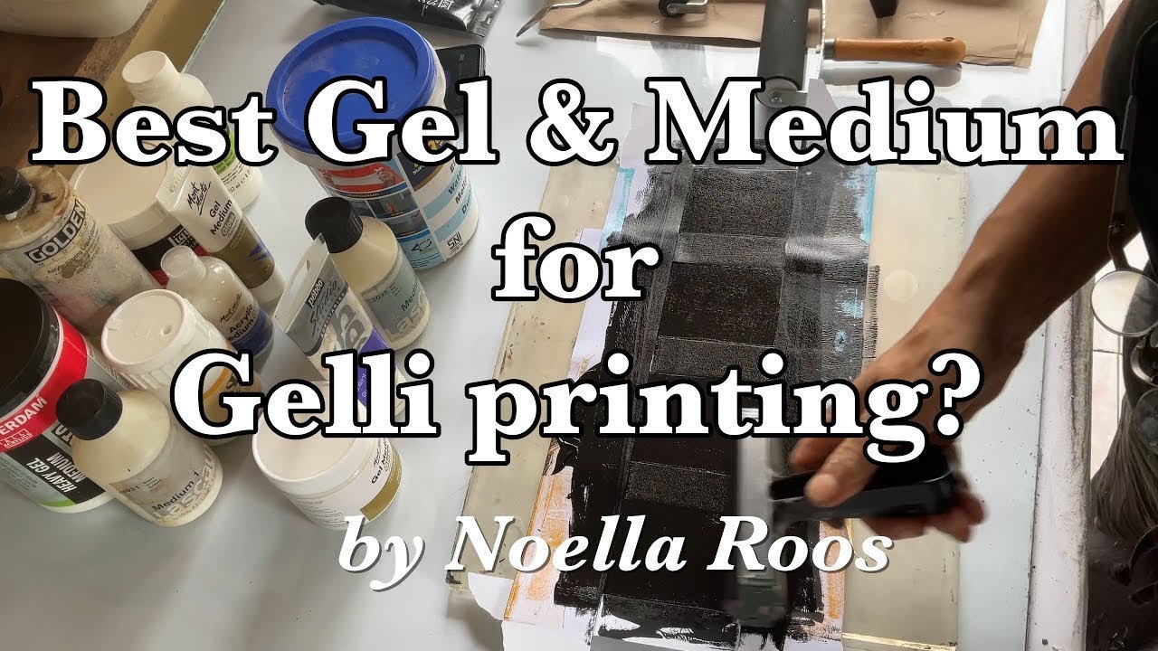 Best Gel & Medium for Gelli printing