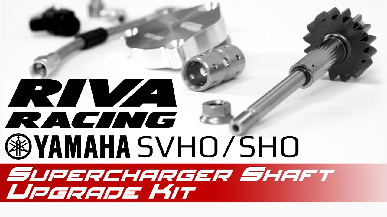 RIVA Racing Yamaha SVHO/SHO Supercharger Shaft Upgrade Kit