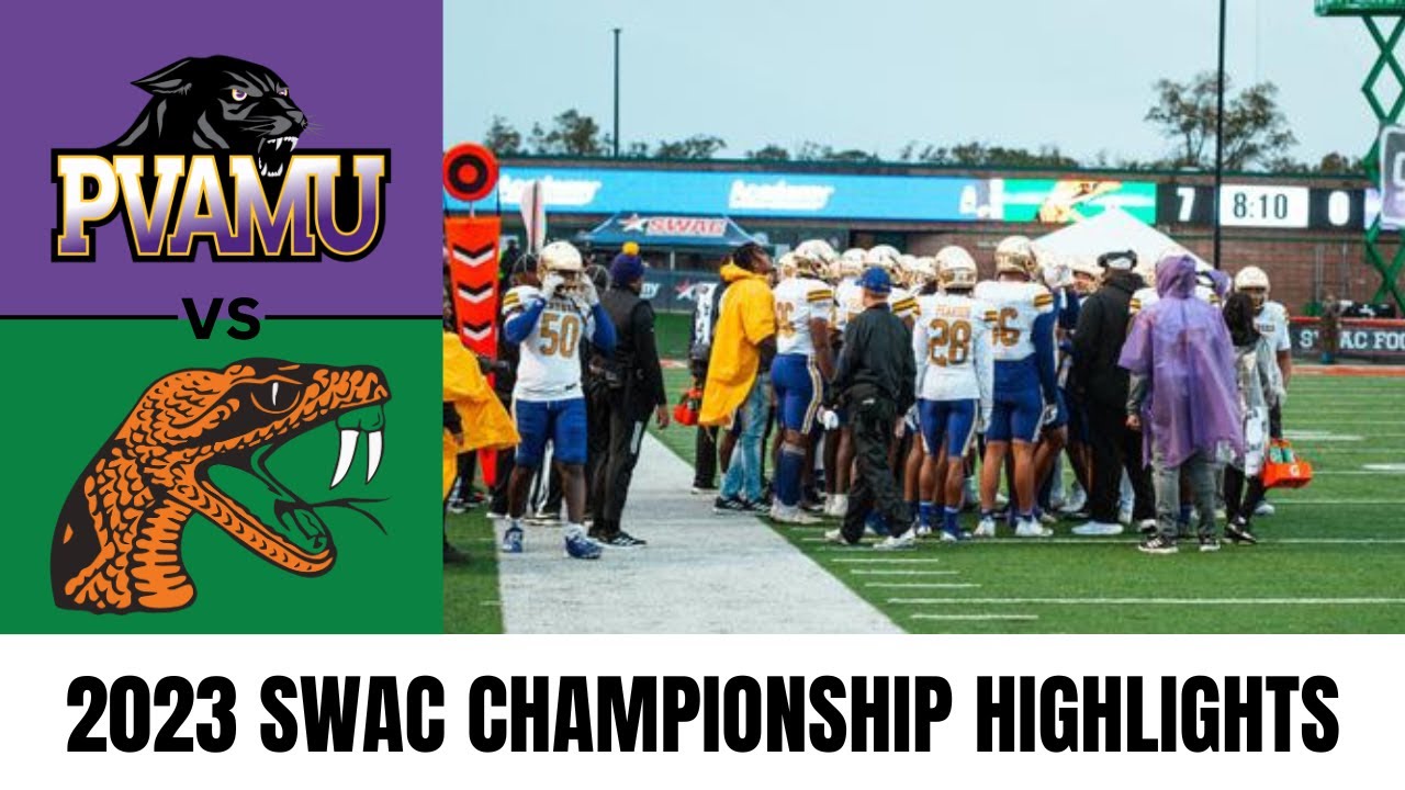 2023 SWAC Championship Prairie View A&M vs Florida A&M || Full Game Highlights