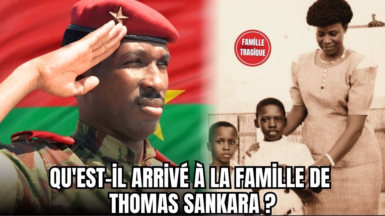 Qu'est-il arrivé à la famille de Thomas Sankara ?