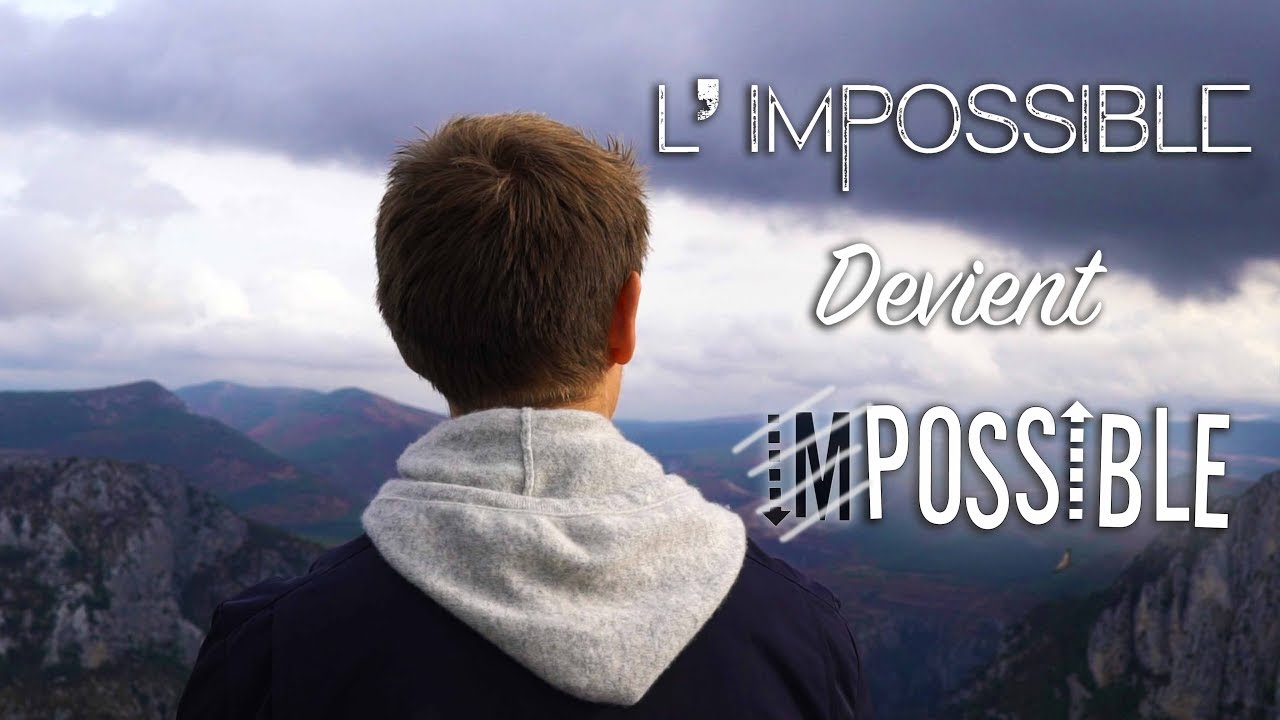 Quand l'impossible devient possible!
