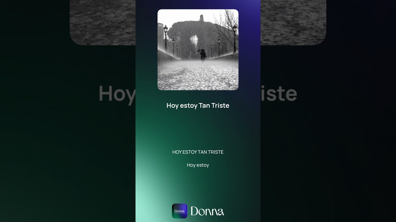 Hoy Estoy Tan Triste