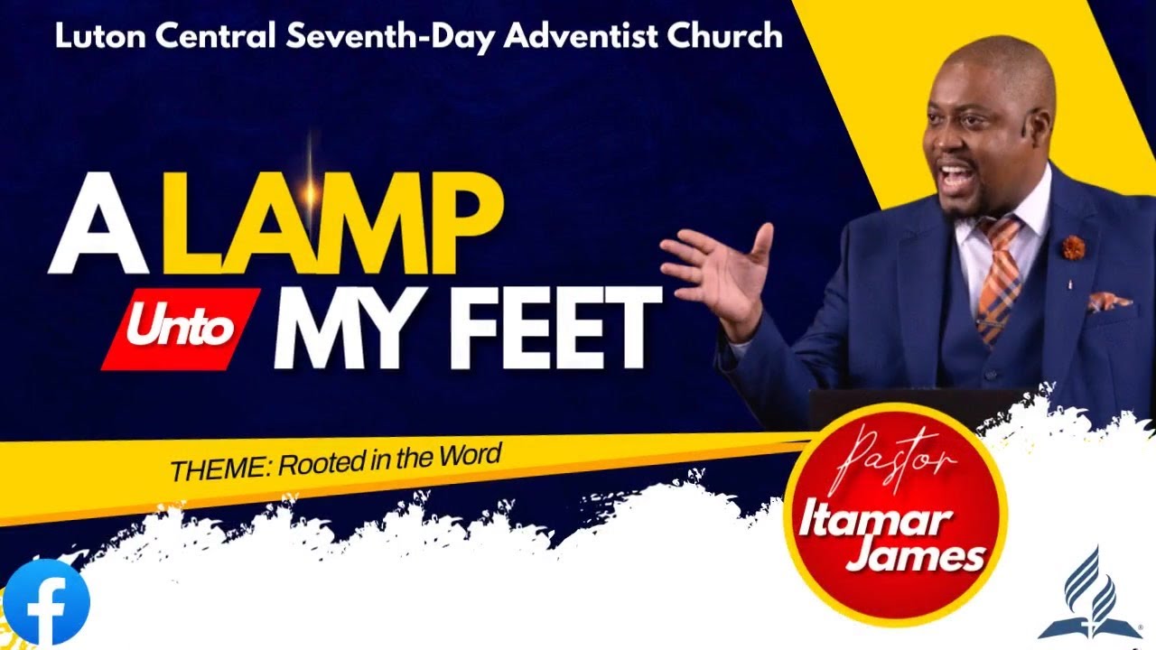 Online Sabbath Worship | A Lamp Unto My Feet  | Pastor Itamar James