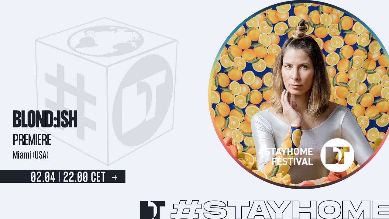 THE BLOND:ISH SHOW #1 x Stay Home Festival | on DanceTelevision