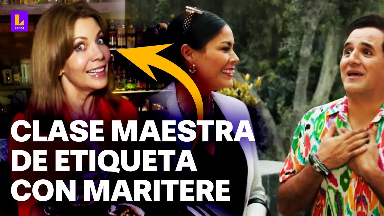 La elegancia de la etiqueta: Maritere Braschi aconseja a 'Conchita' y 'Enrie' de Pituca sin Lucas