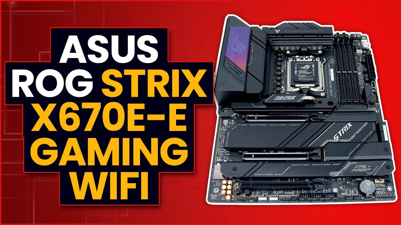 Обзор ASUS ROG STRIX X670E-E GAMING WIFI