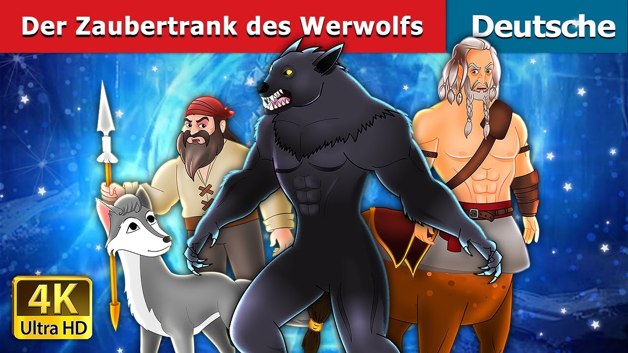 Der Zaubertrank des Werwolfs | Werewolf's Magic Potion in German |  @GermanFairyTales