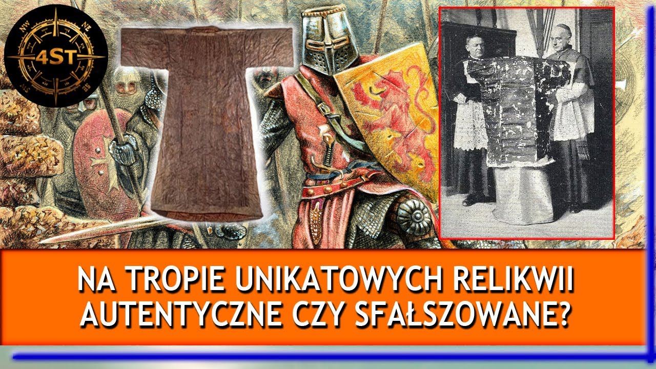 Na tropie unikatowych relikwii - Autentyczne czy sfałszowane?