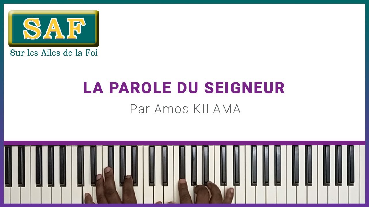 146 La parole du Seigneur (SAF) - Amos Kilama