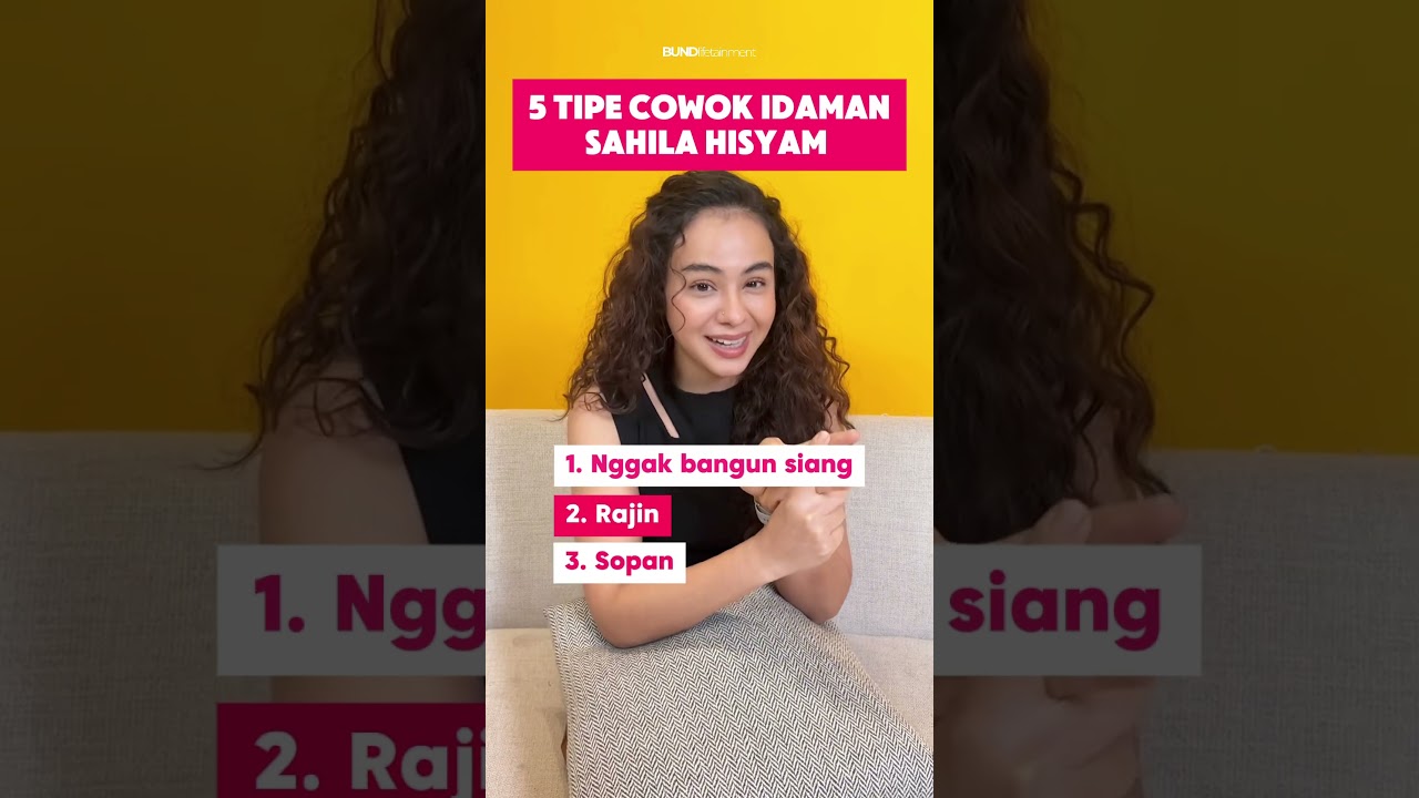 5 TIPE COWOK IDAMAN SAHILA HISYAM