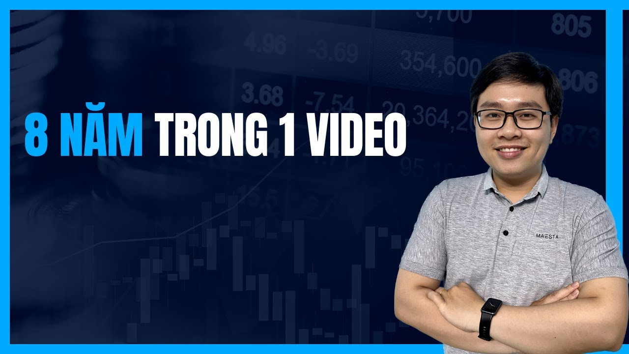 Từng bước trở thành trader có lợi nhuận - 8 năm kinh nghiệm của Nhật Hoài gói trong 1 video