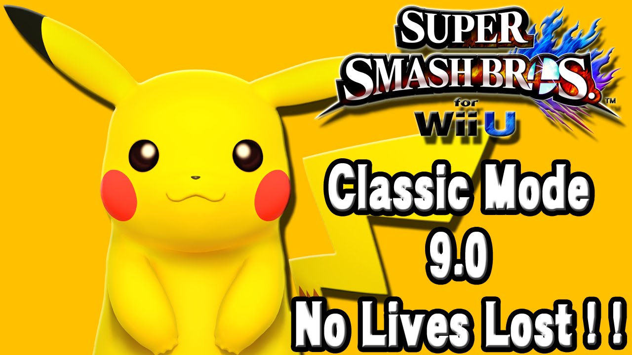 Super Smash Bros. For Wii U (Classic Mode 9.0 No Lives Lost!! | Pikachu) 60fps