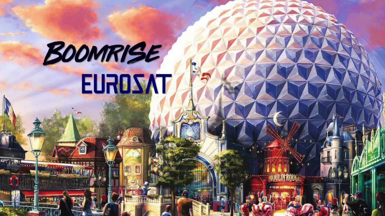 BoomriSe - Eurosat (Europapark Theme Song)