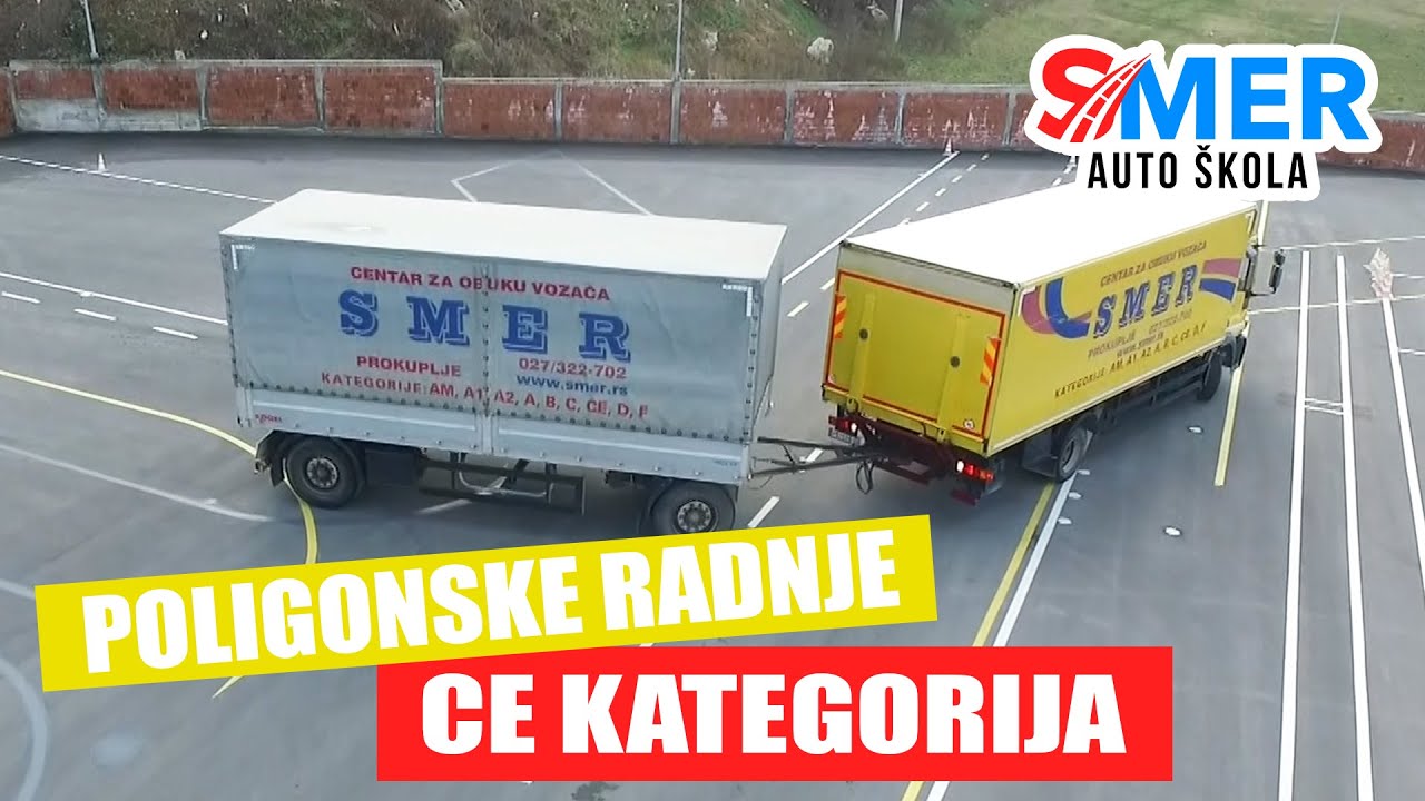 Auto škola SMER - CE kategorija - Poligon