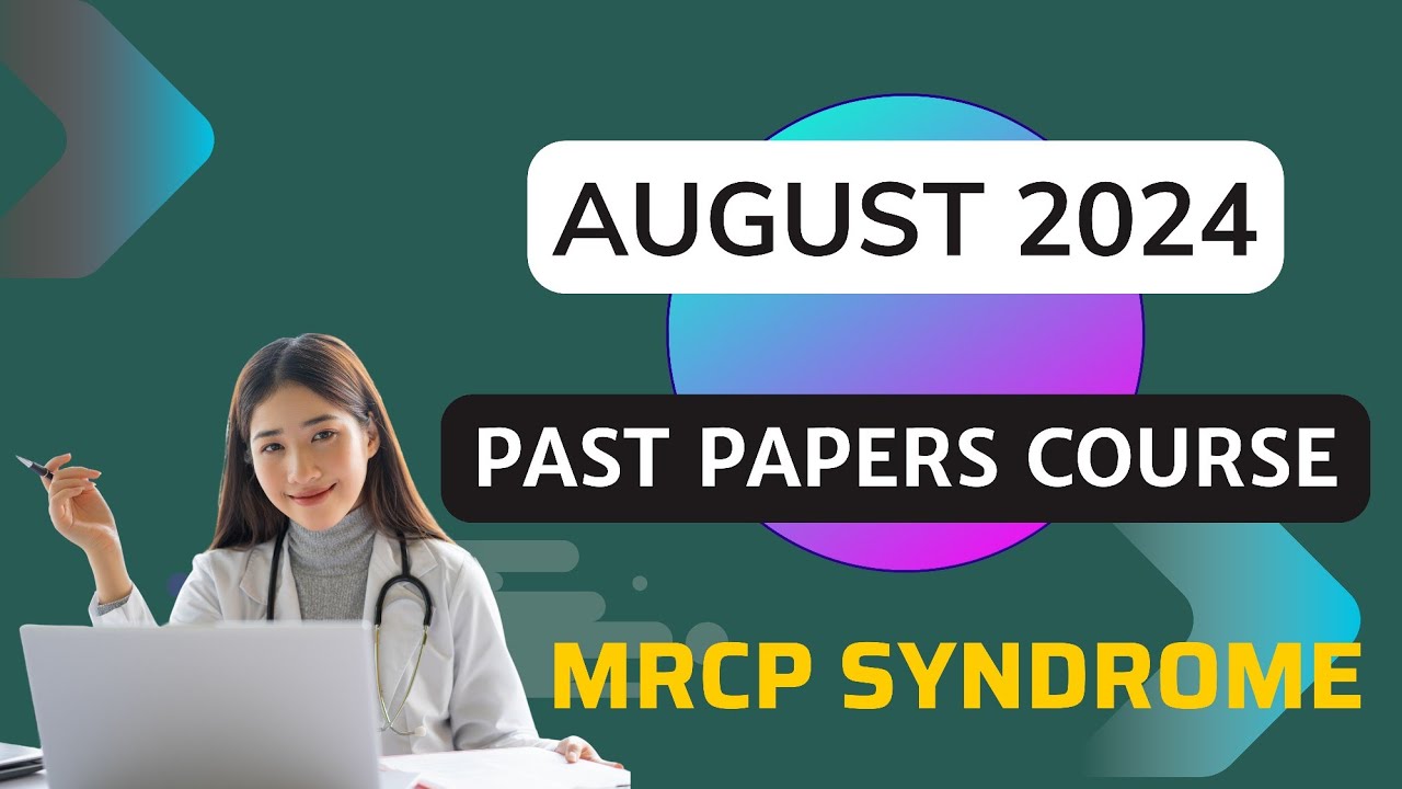 AUGUST 2024 PAST PAPER SESSION - MRCP (UK) PART 1 ||| SESSION 1 ||| PASTEST ||| DEMO 