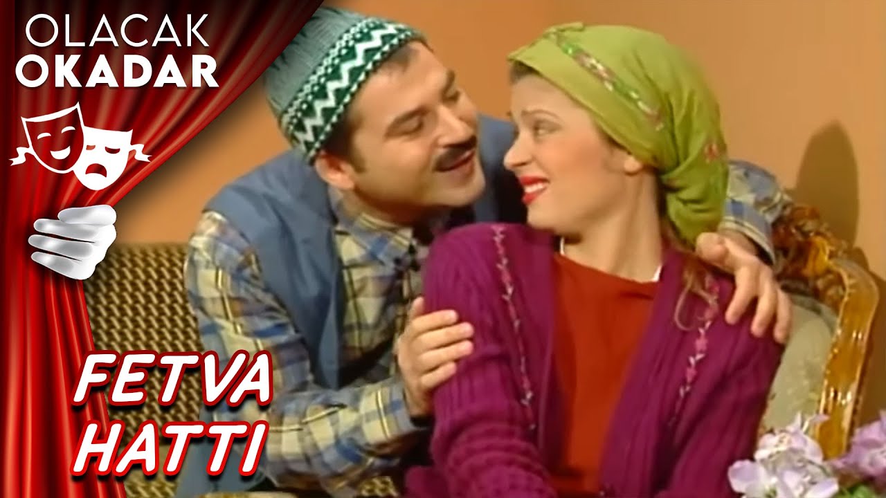 Alo Fetva Hattı | Olacak O Kadar