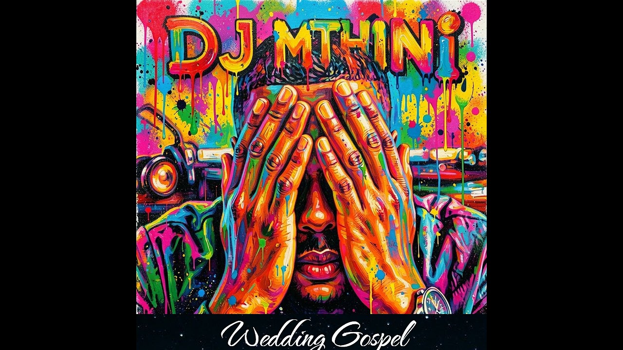 DJ MTHINI СВАДЕБНАЯ ГОСПЕЛ-МУЗЫКА, ТОМ 1