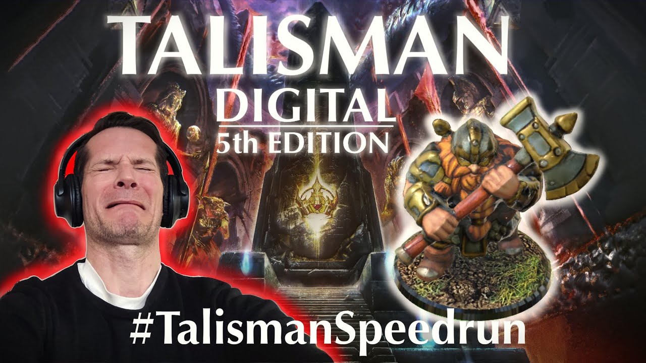 Talisman Speedrun | Digital 5th Edition | INCOMPLETE | Dwarf | Middle Region