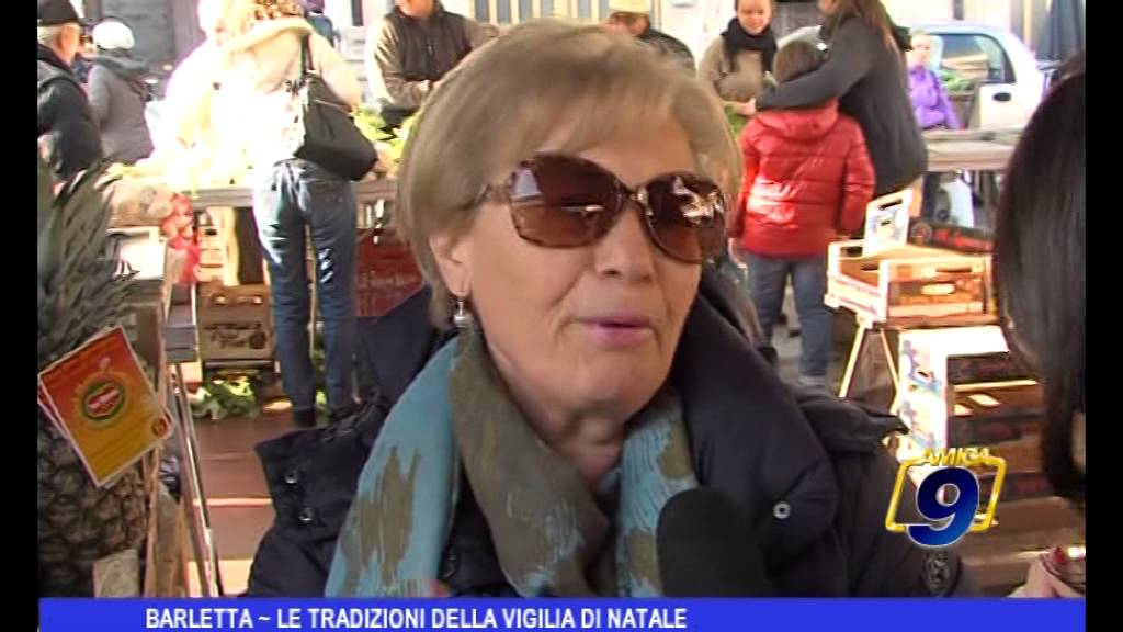 Barletta | Le tradizioni della Vigilia di Natale