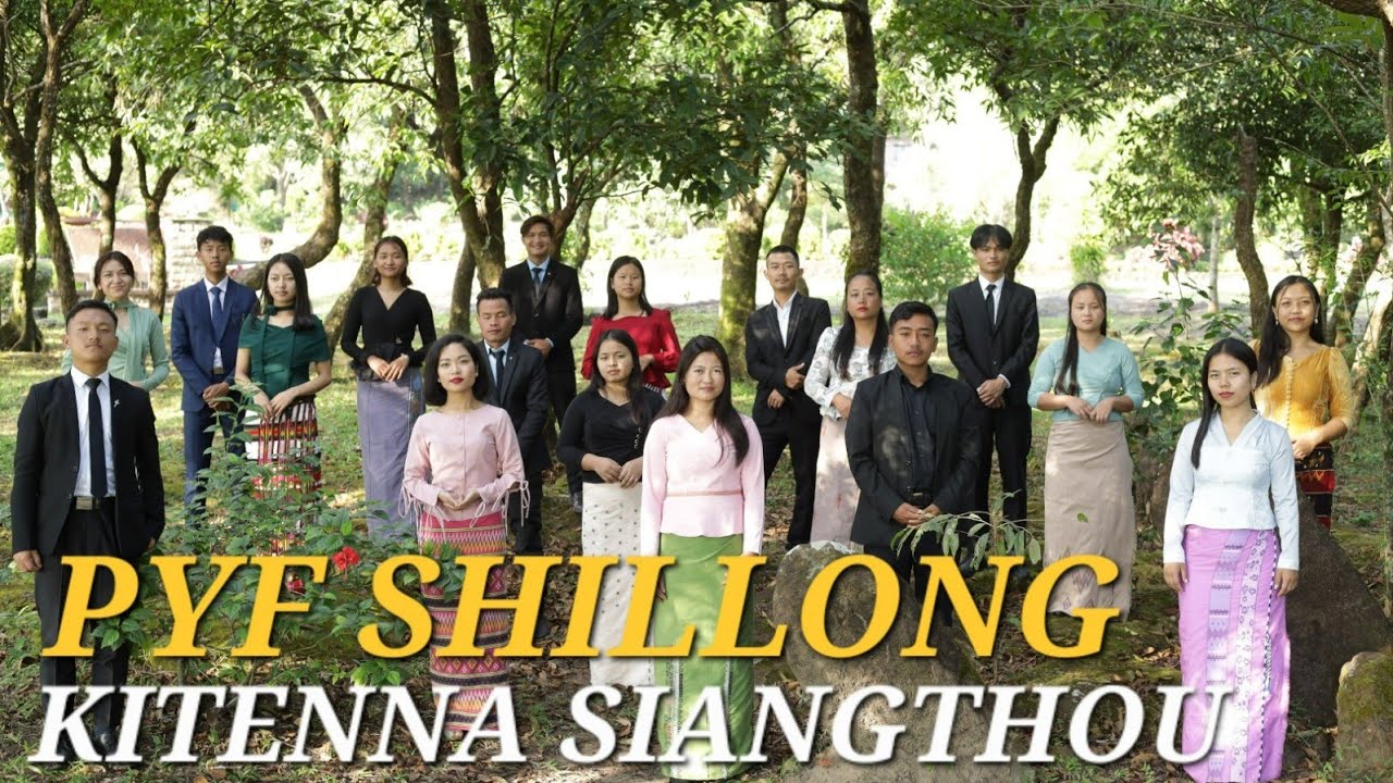 KITENNA SIANGTHOU || PYF SHILLONG