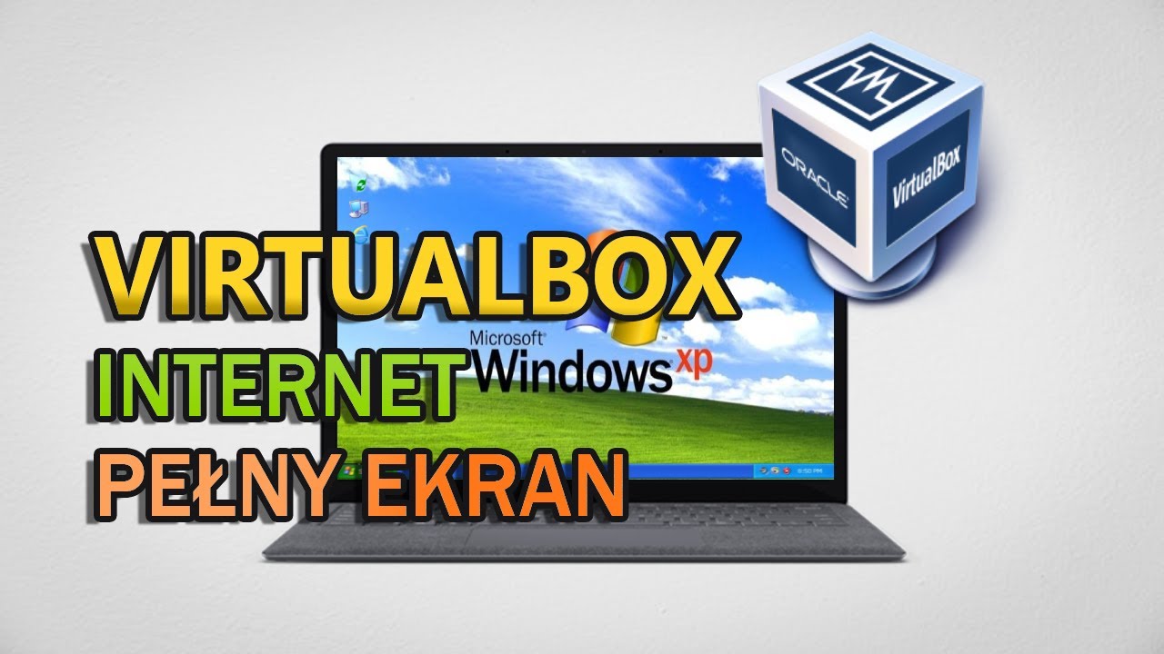 Jak zainstalować Windows XP na wirtualnej maszynie. Virtualbox + Internet + Pełny ekran. 2023+