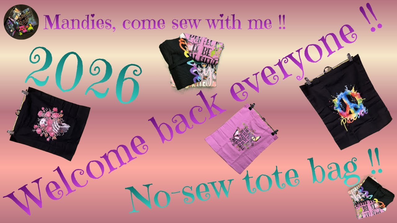 1/ Welcome back everyone !! No sew tote bag 