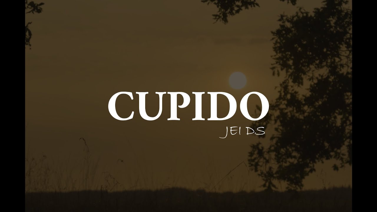 Jei Ds - CUPIDO