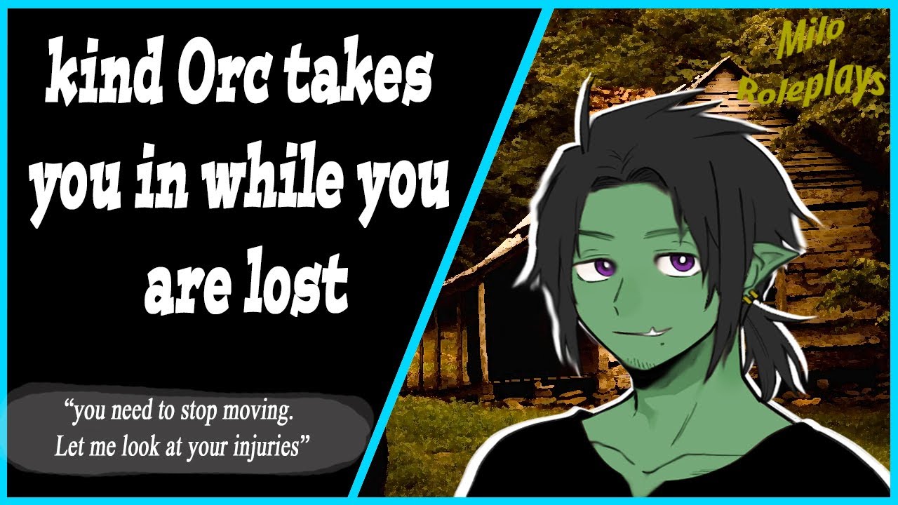 [M4A] kind Orc takes you in while you are lost [Dog Listener] [Language Barrier] [ASMR RP]