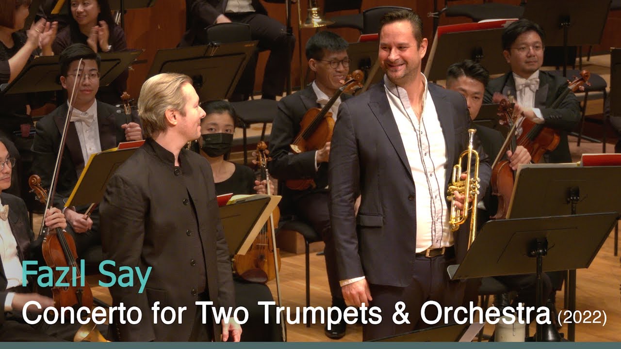 Fazıl Say: Double Trumpet Concerto (Asian première): 3rd movt | Sergei Nakariakov & Gábor Boldoczki