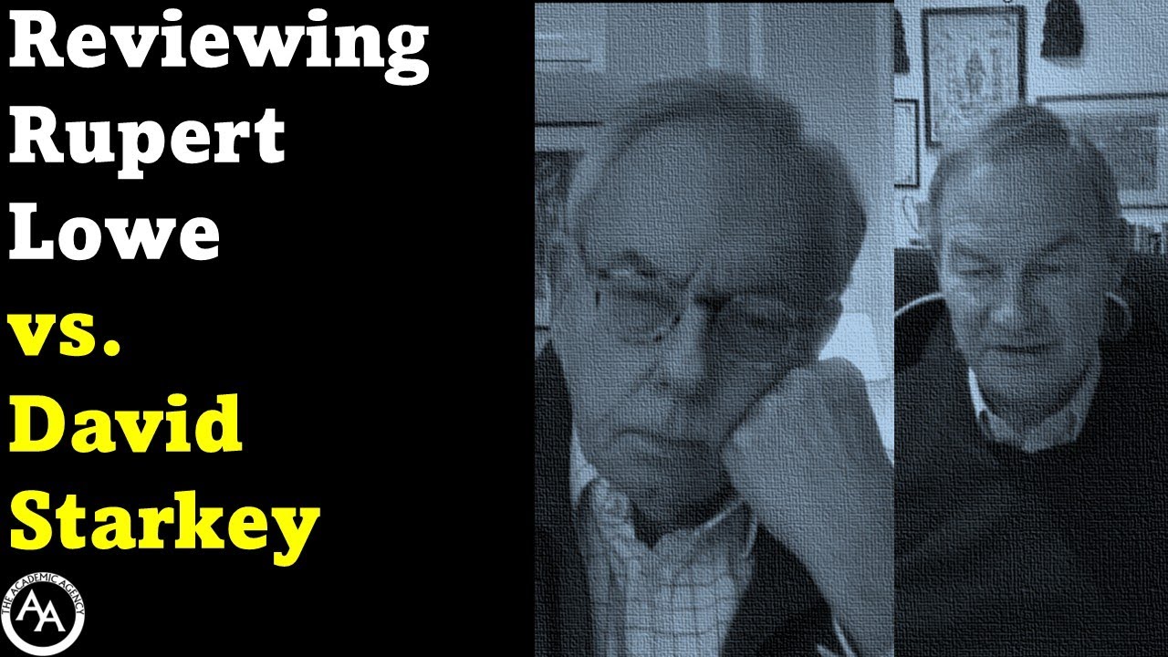 Reviewing Rupert Lowe vs. David Starkey
