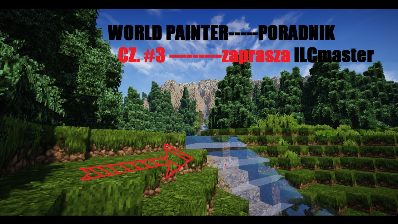 RZEKI--- KANIONY | PORADNIK worldpainter | CZ #3