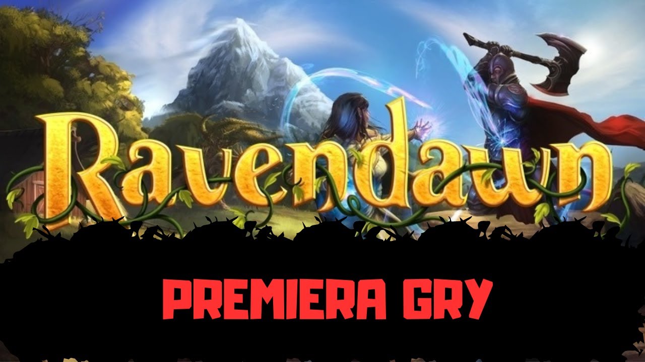 WIELKA PREMIERA RAVENDAWN ONLINE