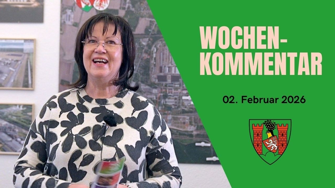 Wochenkommentar der Spremberger Bürgermeisterin Christine Herntier vom 02.02.2026