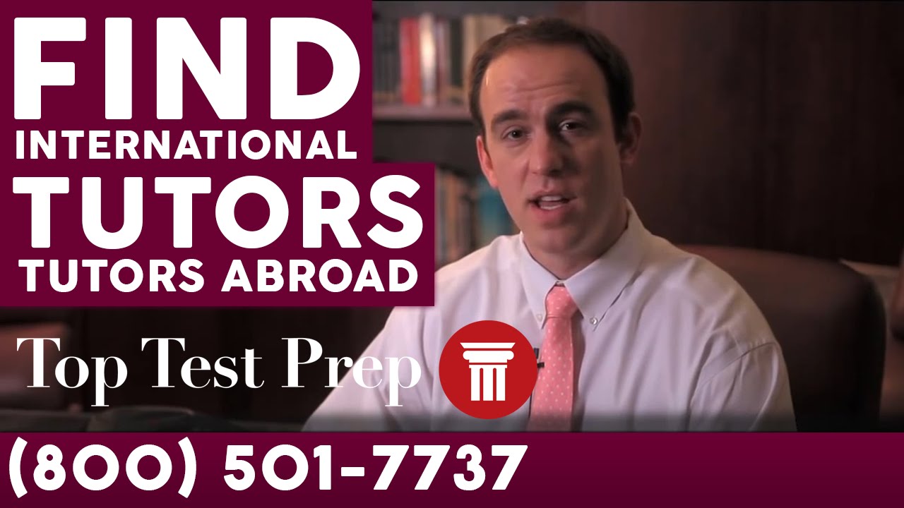 Get an International Tutor - Find Private Tutors Abroad - TopTestPrep.com