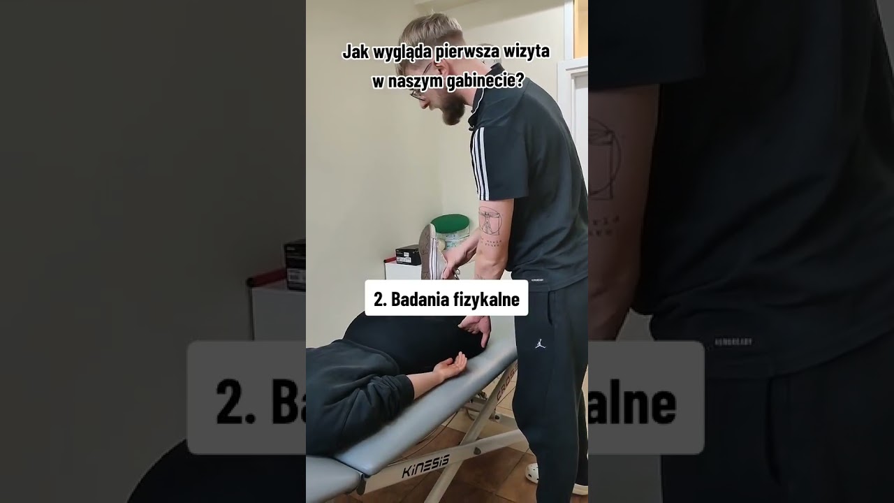 pierwsza wizyta u fizjo