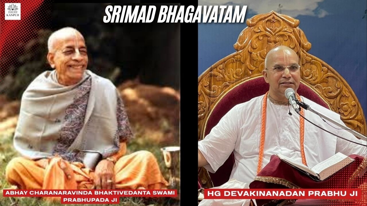 Srimad Bhagavatam || KATHA ||  HG Devakinandan Prabhu JI