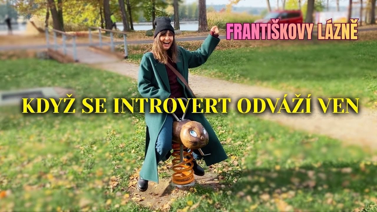 Introverti v terénu: Tichá výprava do Františkových Lázní