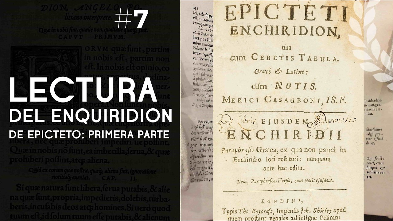 Lectura del Enquiridion del Epicteto (primera parte) - Dra. Ana Minecan