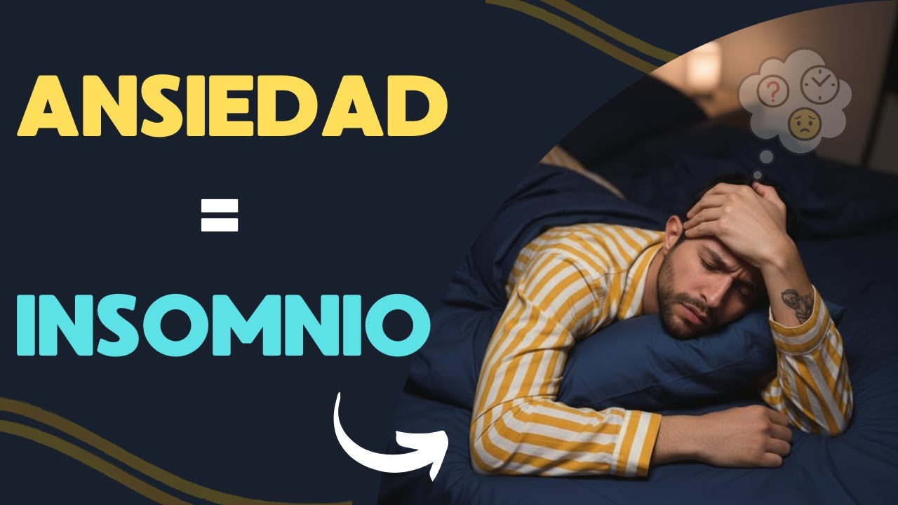 👉 ¿No puedes dormir por la ansiedad? Aquí la solución definitiva 😴