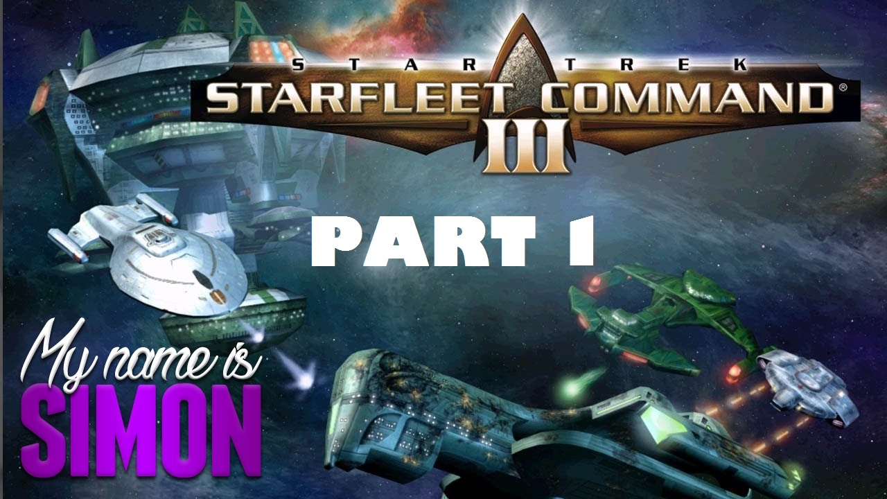 STAR TREK: STARFLEET COMMAND 3 - Part 1
