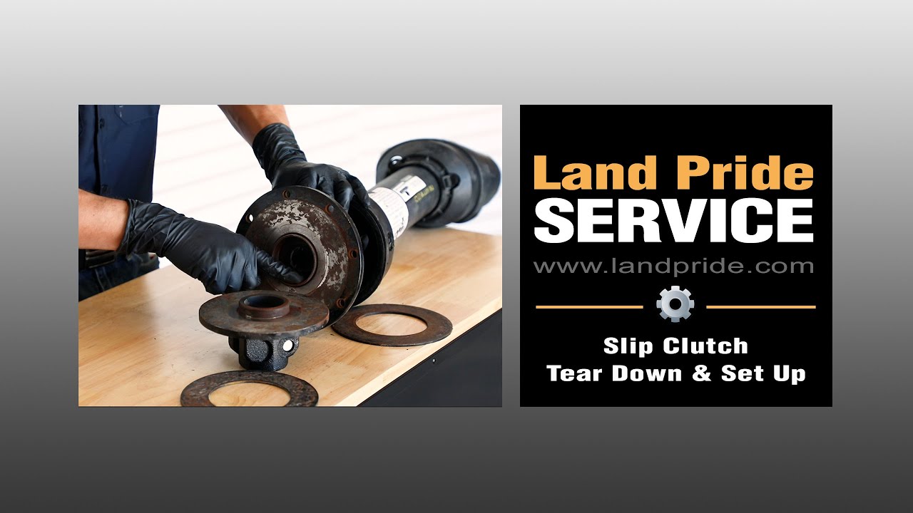 Slip Clutch Tear Down & Set Up | Land Pride Service