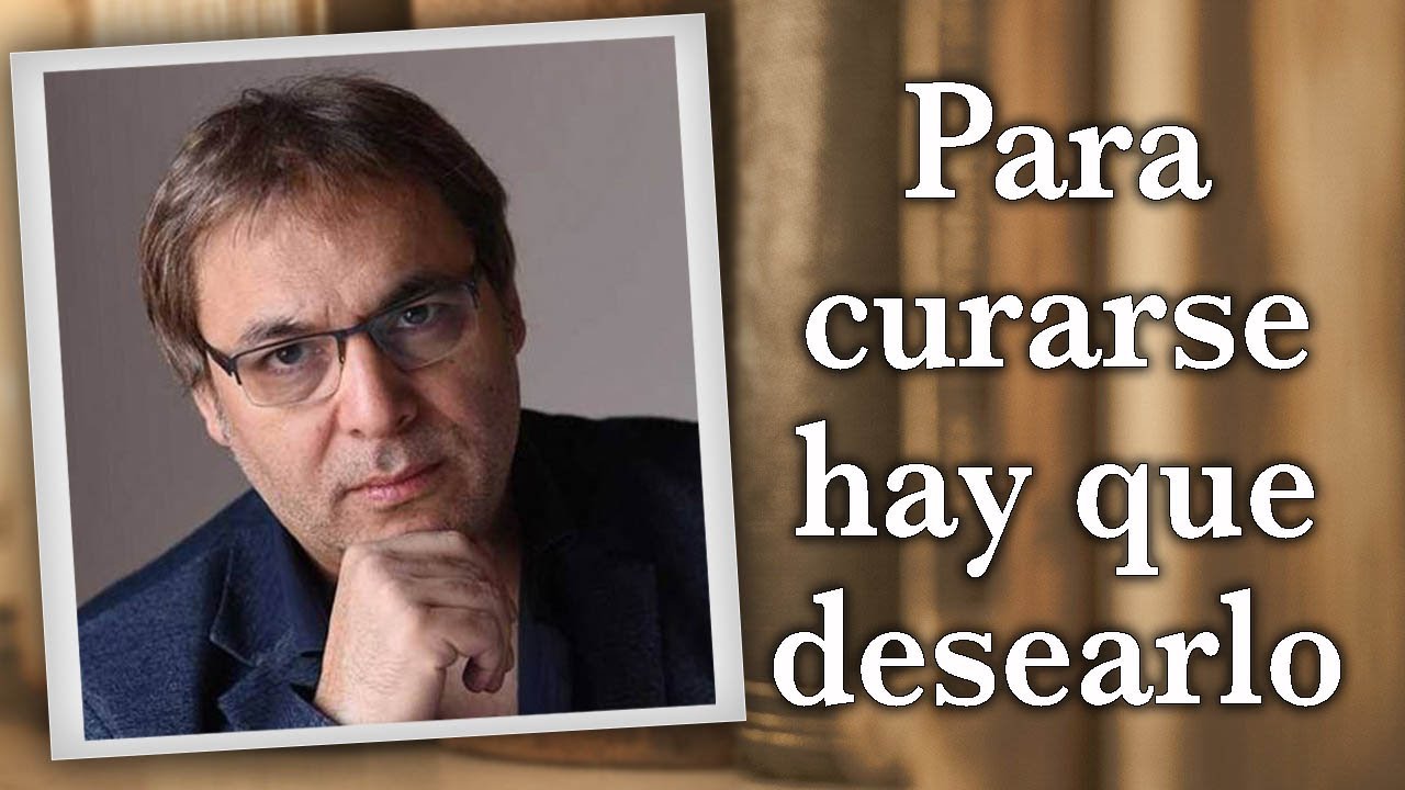 Gabriel Rolón - Para curarse hay que desearlo