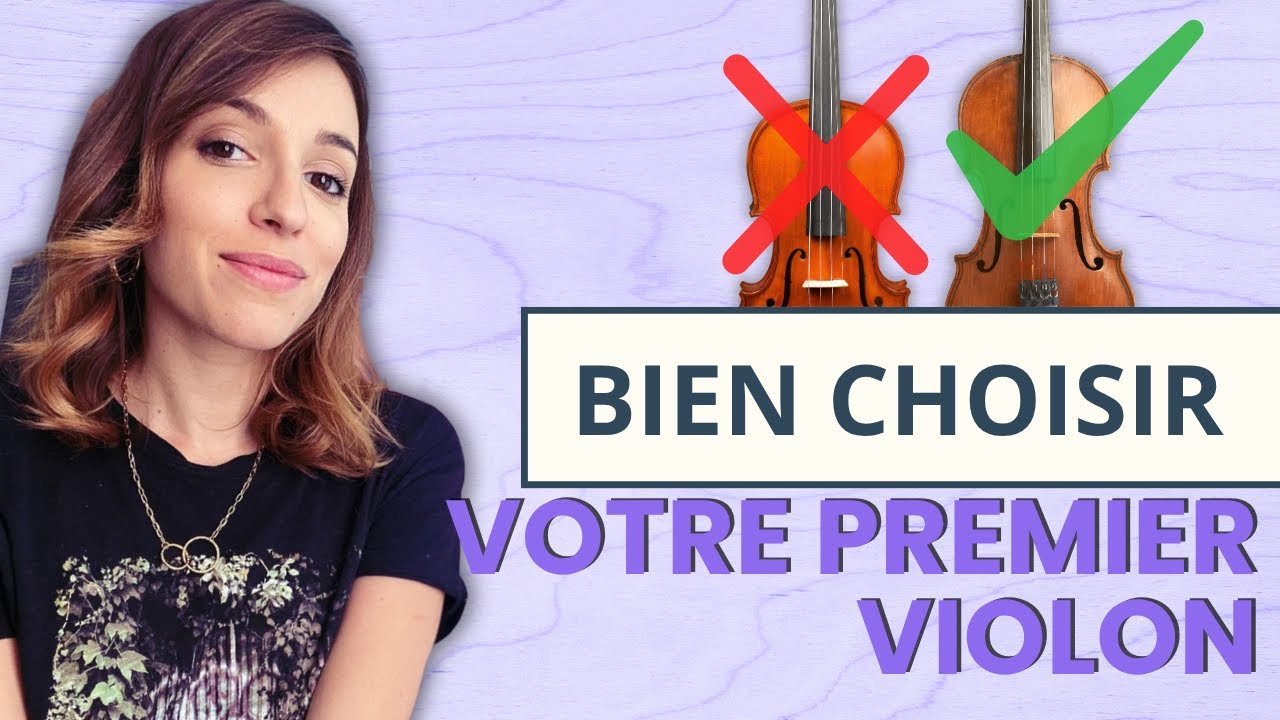 D&eacute;butant : comment bien choisir votre premier violon ?
