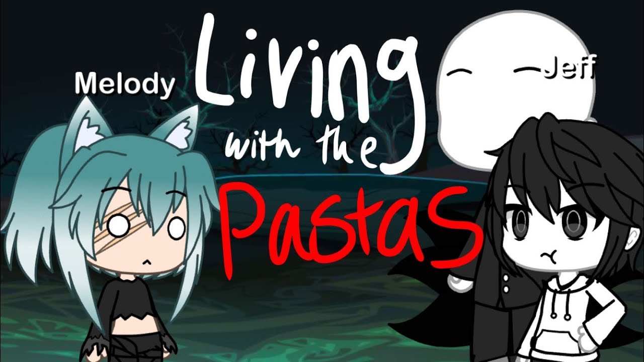 Living with the pastas~| Episode one (creepypasta)