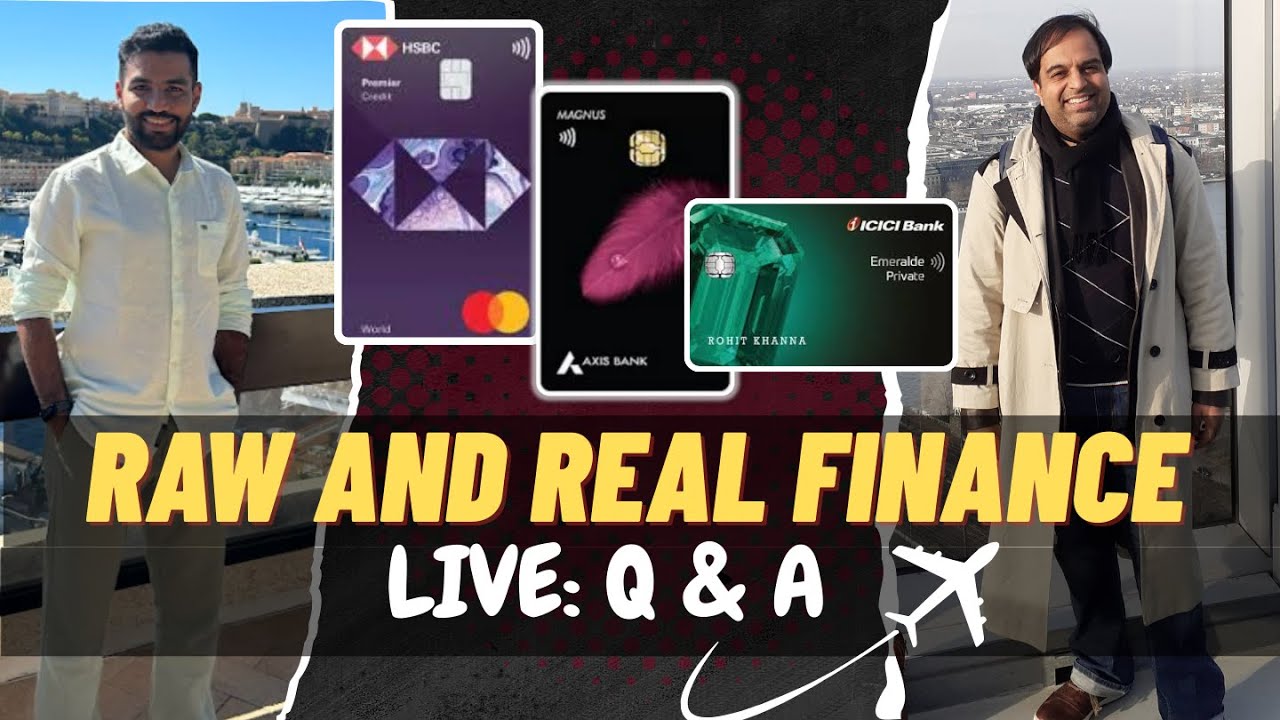Raw and Real Finance LIVE With Rushank & Abhishek - Best Credit Cards In India 2026