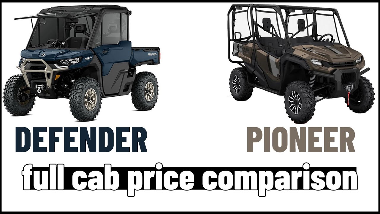 Can Am Defender Limited против Honda Pioneer 1000 5 Trail: цены с полной кабиной