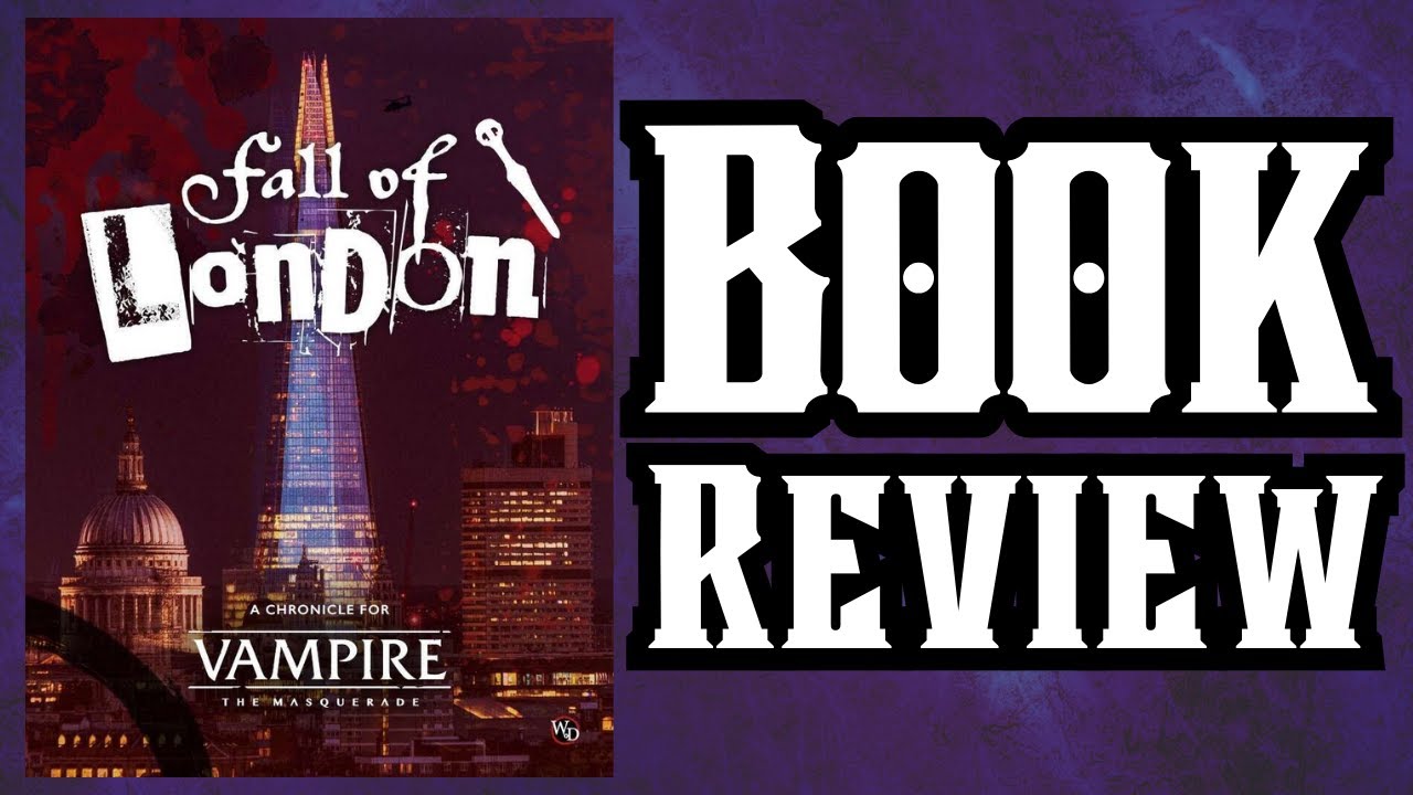 Episode 225: Fall of London Book Review (Pre-Renegade Acquisition)