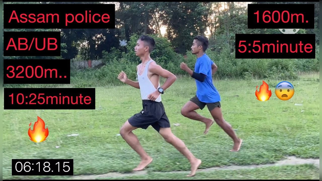 Assam police AB/UB 3200m.. 10:25 🔥😨
