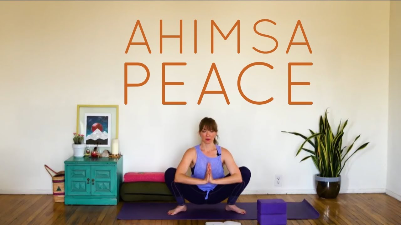 AHIMSA – non-harming: Yoga Philosophy in Practice