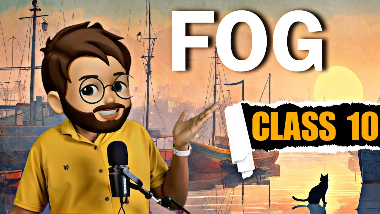 Fog poem class 10 in hindi | Full ( हिंदी में ) Explained | fog poem class 10 in english animation
